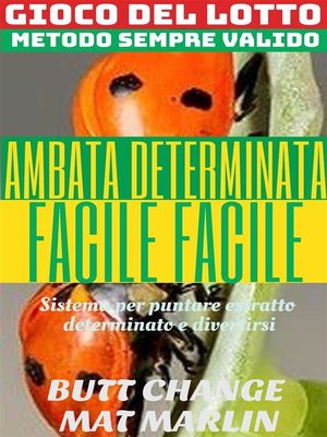 cover image of Gioco del Lotto--AMBATA (determinata) facile facile